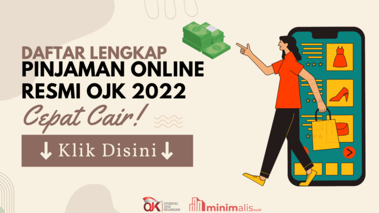 Daftar Pinjaman Online OJK Terbaik Cepat Cair 2022